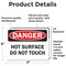 Signmission Hot Surface Sign, 5 in H x 7 in W, Vinyl Decal, Hot Surface Do Not Touch OS-2PACK-DS-D-57-L-19398 - alternate 5